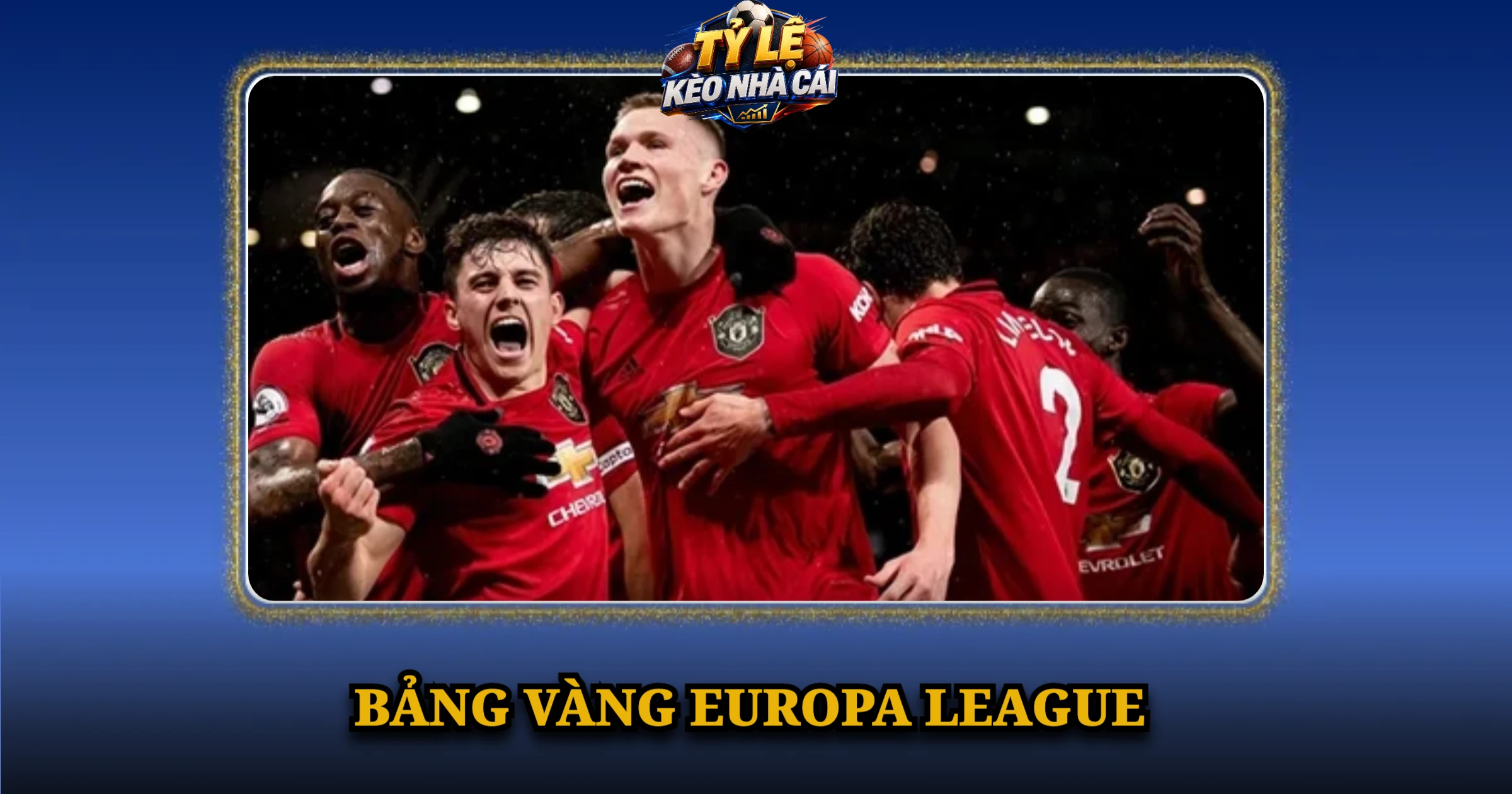 Bảng Vàng Europa League
