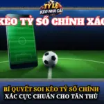 Bí Quyết Soi Kèo Tỷ Số Chính Xác Cực Chuẩn Cho Tân Thủ 6 Bi Quyet Soi Keo Ty So Chinh Xac Cuc Chuan Cho Tan Thu Img