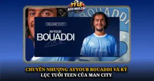 Chuyen Nhuong Ayyoub Bouaddi Va Ky Luc Tuoi Teen Cua Man City Img