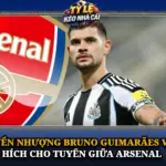 Chuyen Nhuong Bruno Guimaraes Va Cu Hich Cho Tuyen Giua Arsenal Img