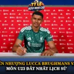 Chuyen Nhuong Lucca Brughmans Va Thu Mon U23 Dat Nhat Lich Su Img