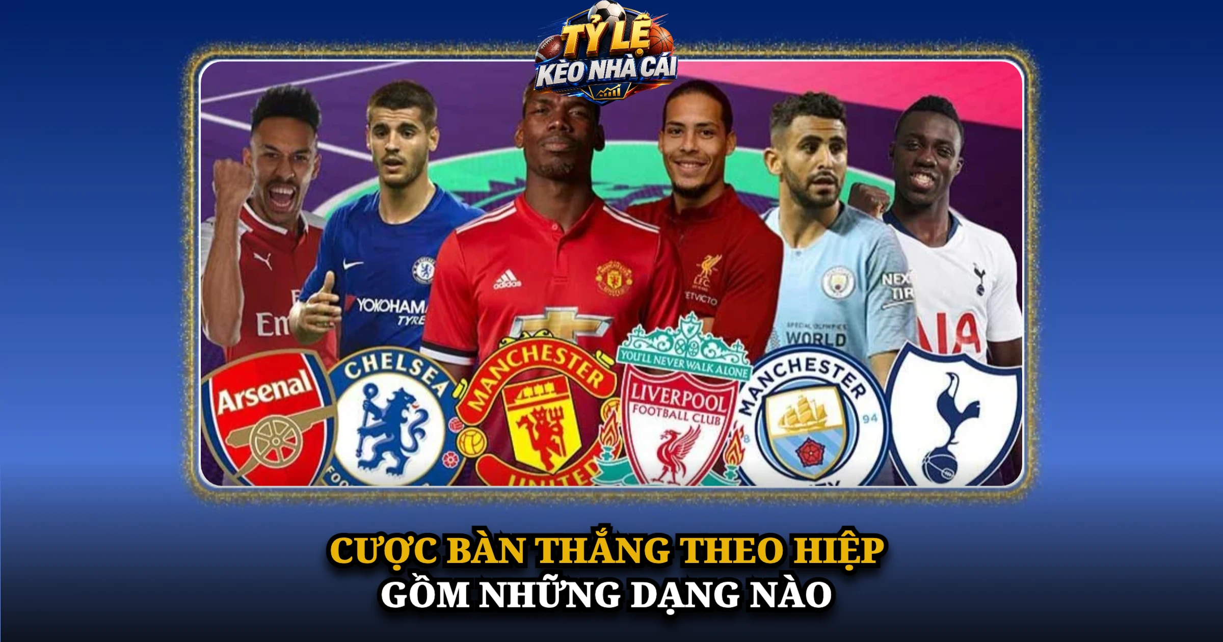 Hướng Dẫn Kèo Số Bàn Thắng Mỗi Hiệp Cho Người Mới 1 Cược Bàn Thắng Theo Hiệp Gồm Những Dạng Nào
