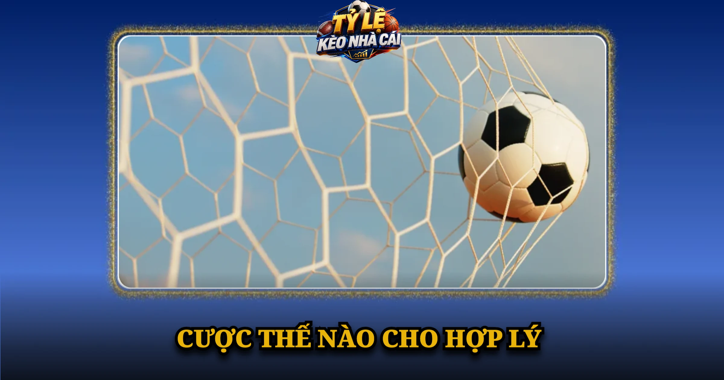 Kèo Hiệp Nào Nhiều Bàn Hơn Và Cách Chơi Hiệu Quả 4 Cược Thế Nào Cho Hợp Lý