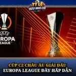 Cup C2 Chau Au Giai Dau Europa League Day Hap Dan Img