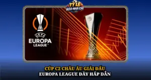 Cup C2 Chau Au Giai Dau Europa League Day Hap Dan Img