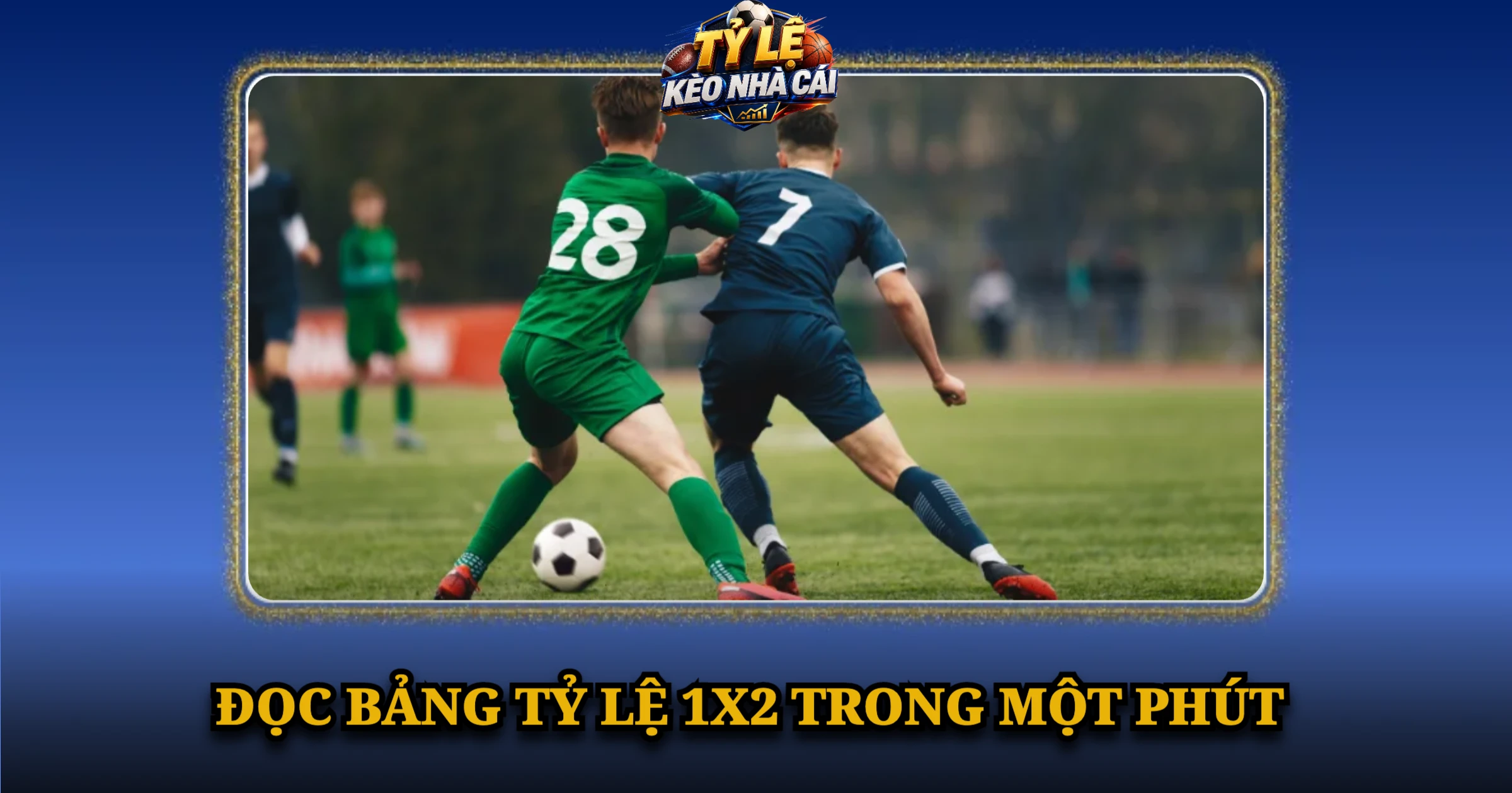Hướng Dẫn Đọc Kèo 1X2 Chuẩn Cho Người Mới Bắt Đầu 1 Đọc Bảng Tỷ Lệ 1X2 Trong Một Phút