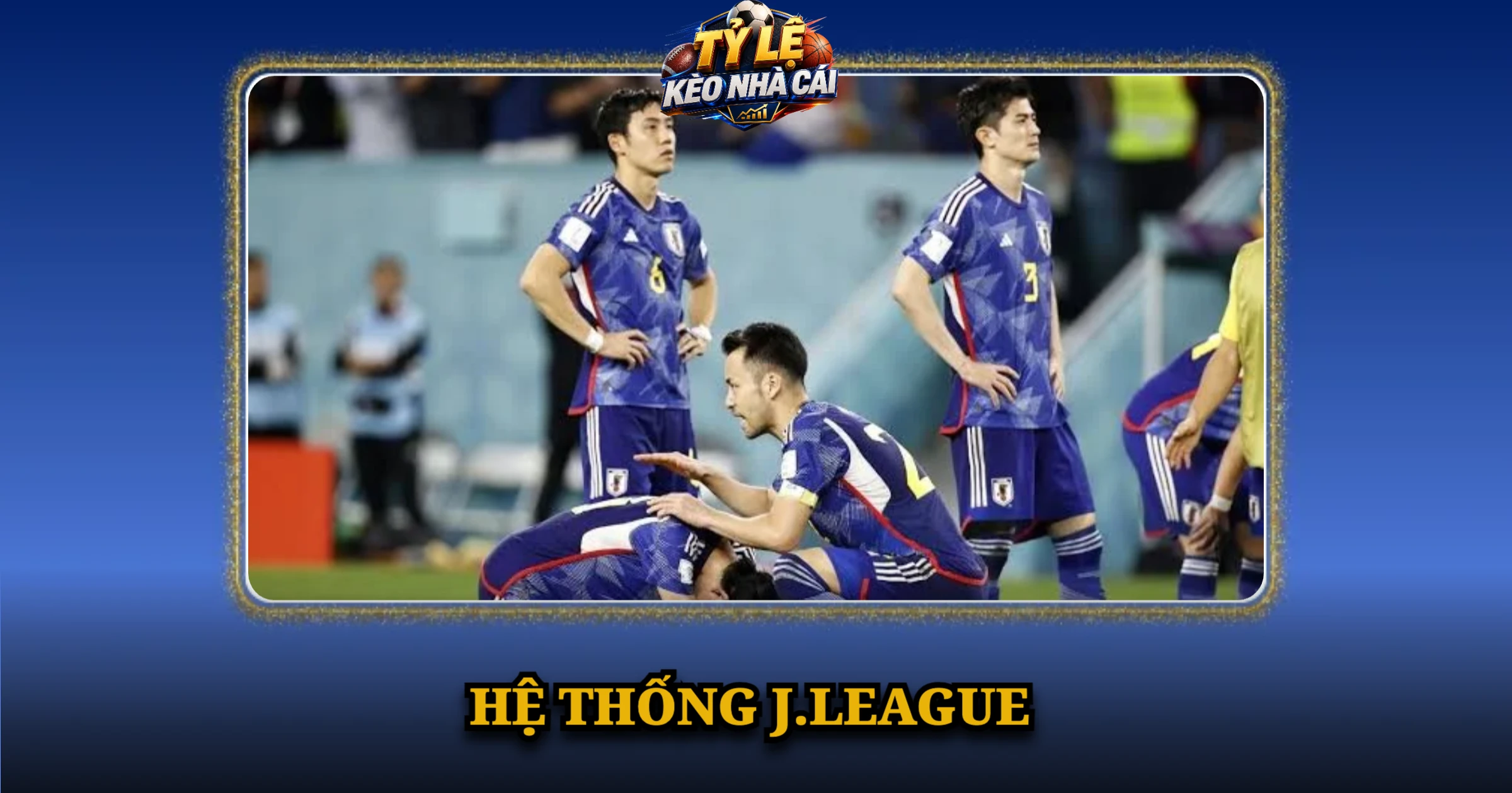 Giải VĐQG Nhật Bản Và Hành Trình Vươn Tầm Châu Á 2 Hệ Thống J.League