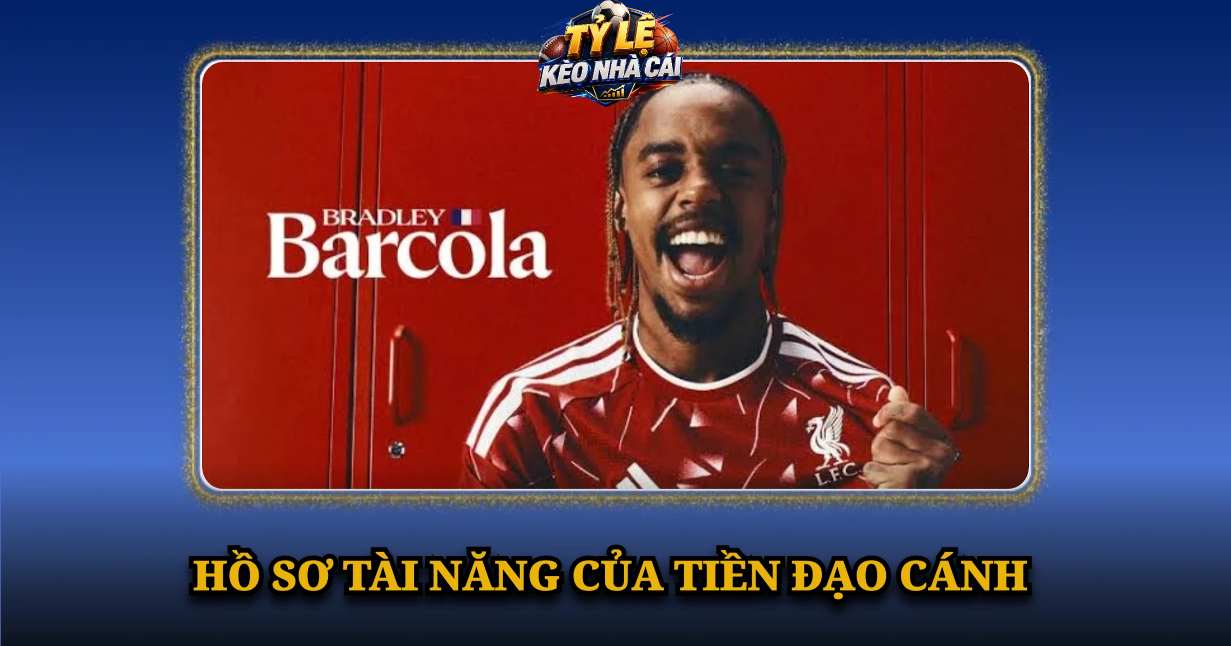 Hồ Sơ Tài Năng Của Tiền Đạo Cánh