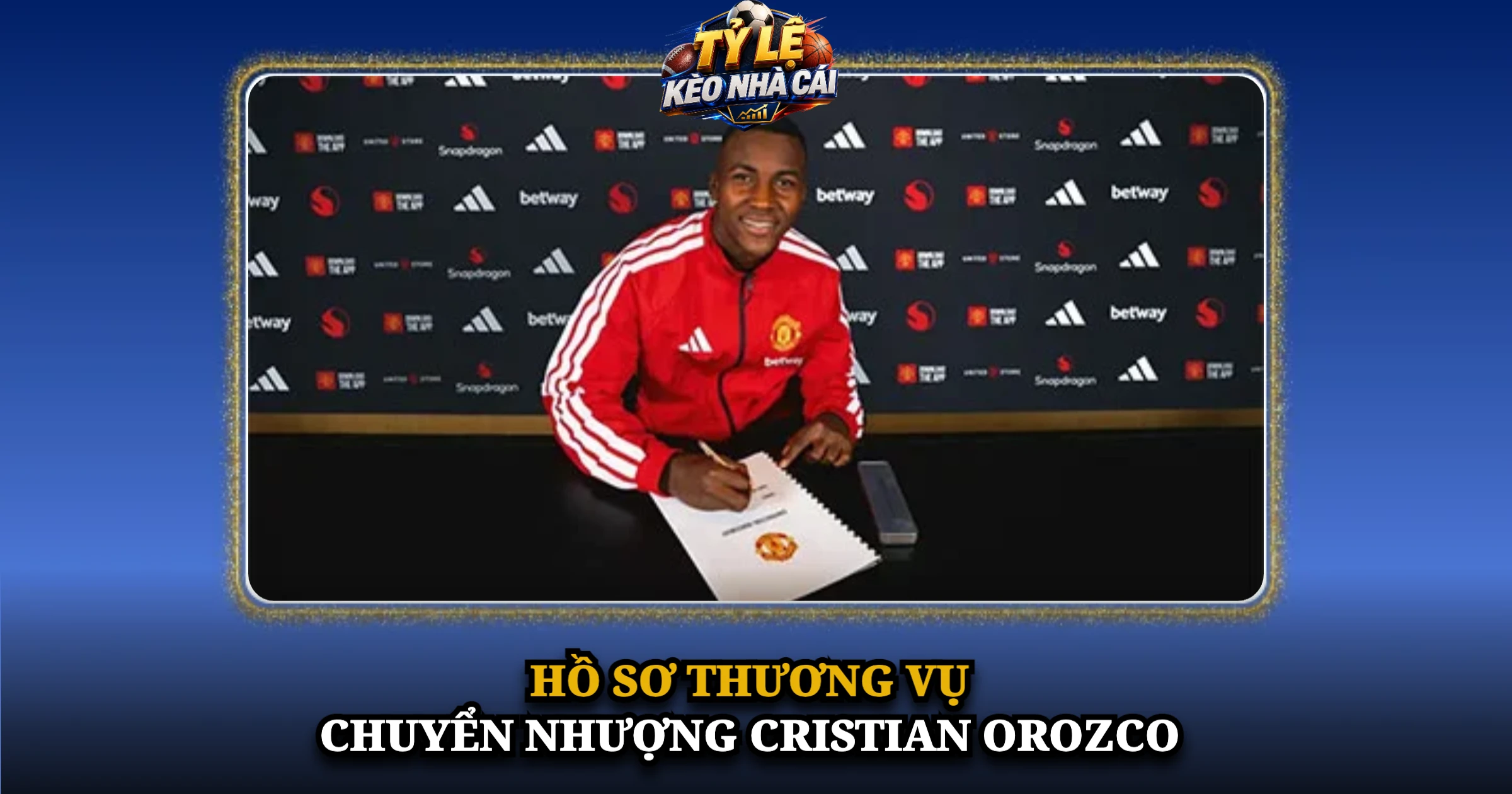 Hồ Sơ Thương Vụ Chuyển Nhượng Cristian Orozco