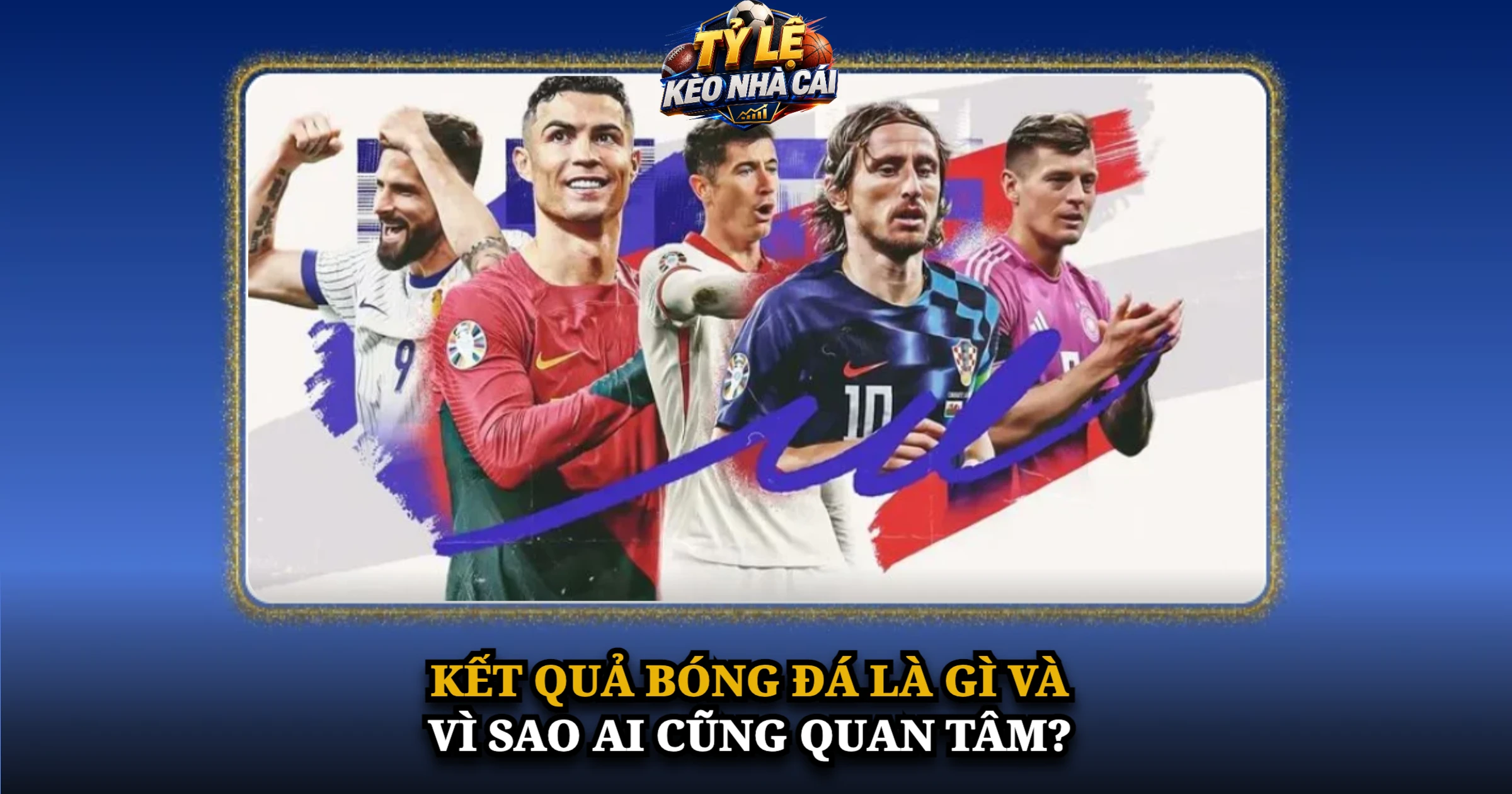Kết Quả Bóng Đá Hôm Nay – Cập Nhật Tỷ Số Nhanh, Chính Xác 1 Kết quả bóng đá là gì và vì sao ai cũng quan tâm?