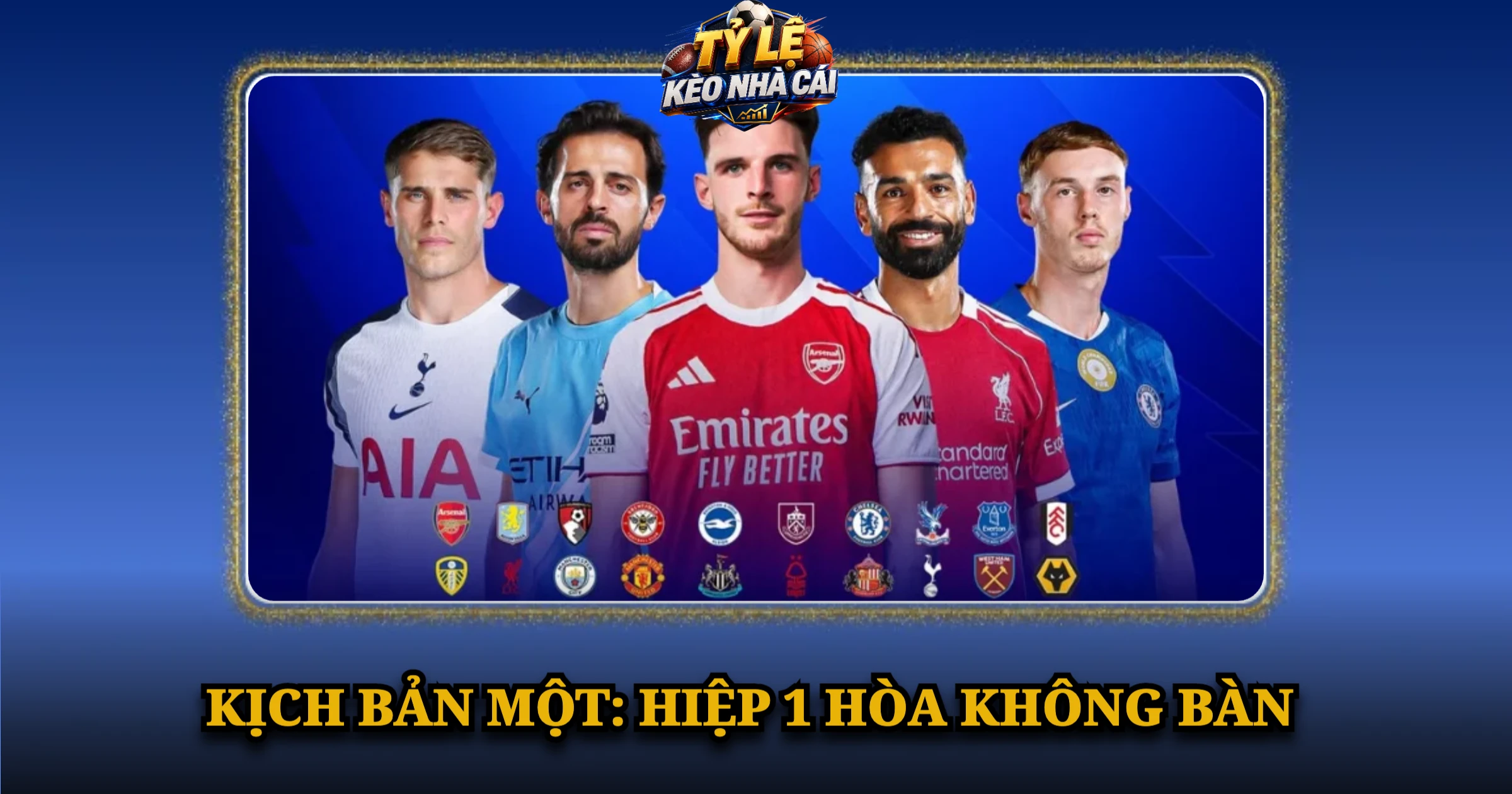 Kịch Bản Một: Hiệp 1 Hòa Không Bàn