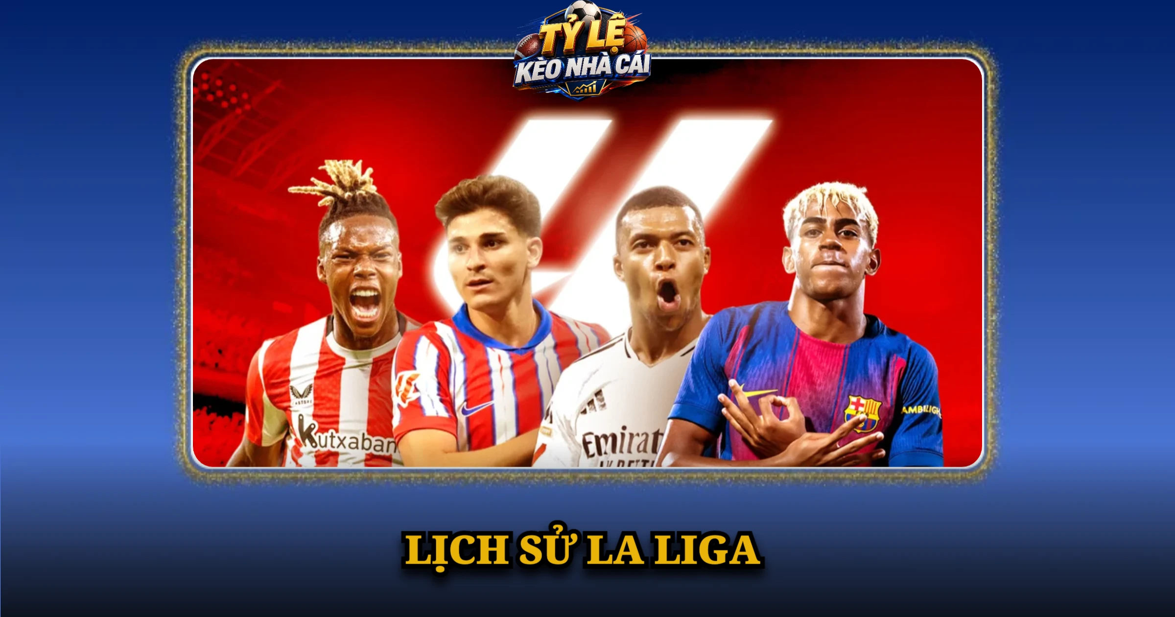 Giải Đấu La Liga Và Cơn Sốt Bóng Đá Tây Ban Nha 1 Lịch Sử La Liga