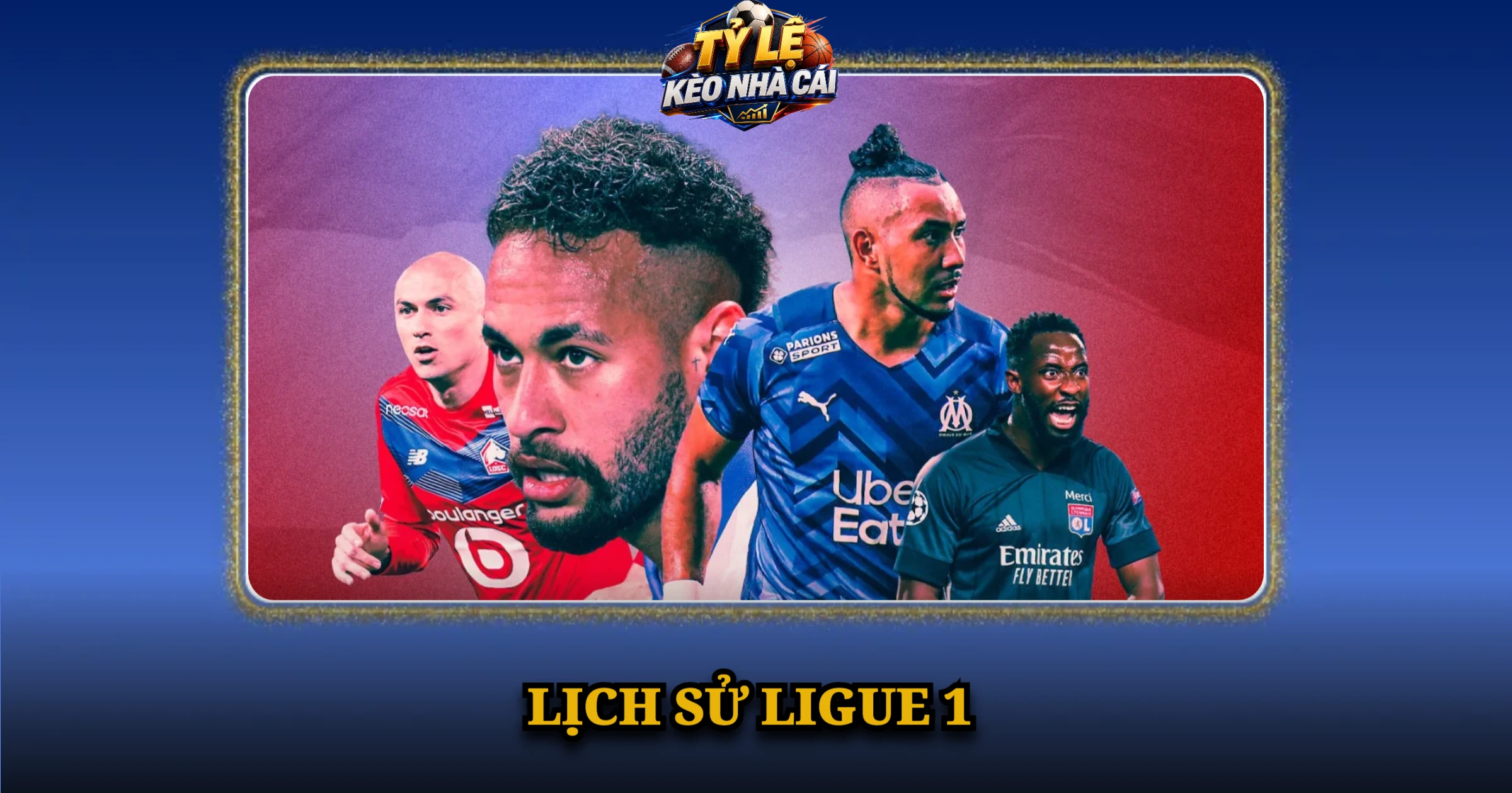 Giải Đấu Ligue 1 Và Những Điều Cần Biết Mới Nhất 1 Lịch Sử Ligue 1