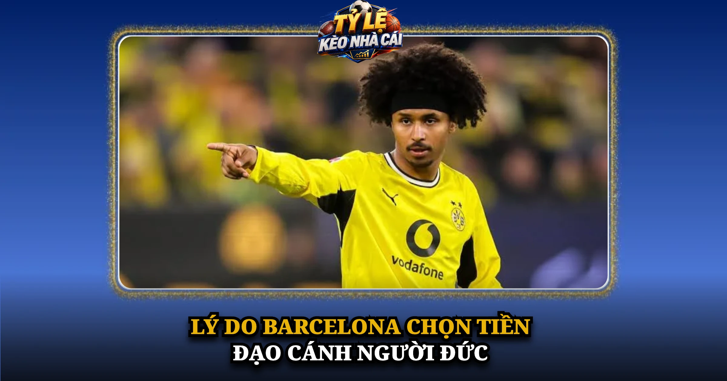 Lý Do Barcelona Chọn Tiền Đạo Cánh Người Đức