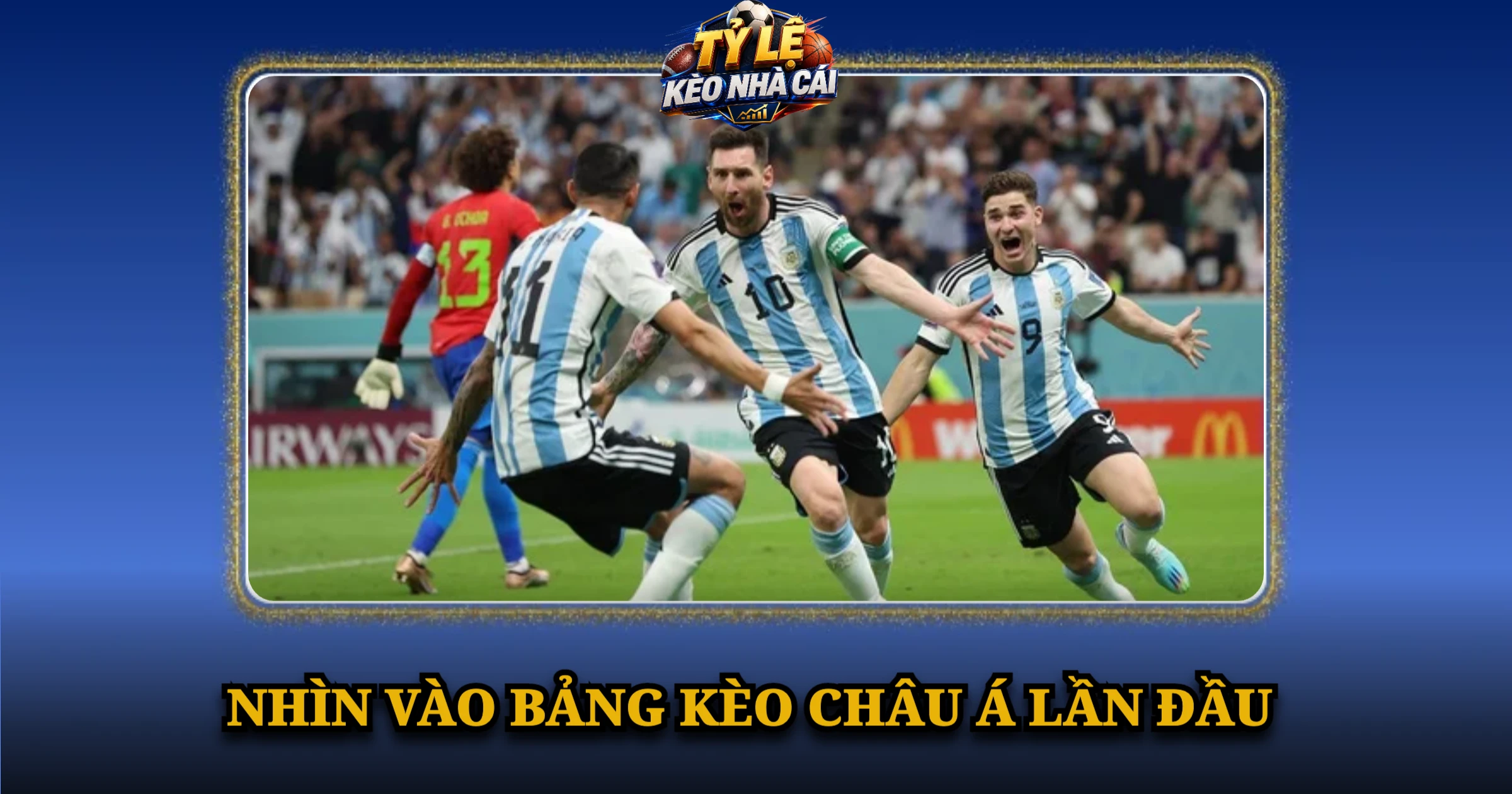 Hướng Dẫn Đọc Kèo Châu Á Chi Tiết Dành Cho Người Mới 1 Nhìn Vào Bảng Kèo Châu Á Lần Đầu