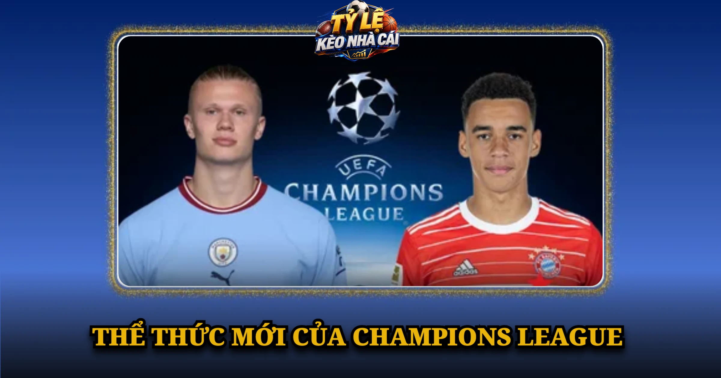 Thể Thức Mới Của Champions League