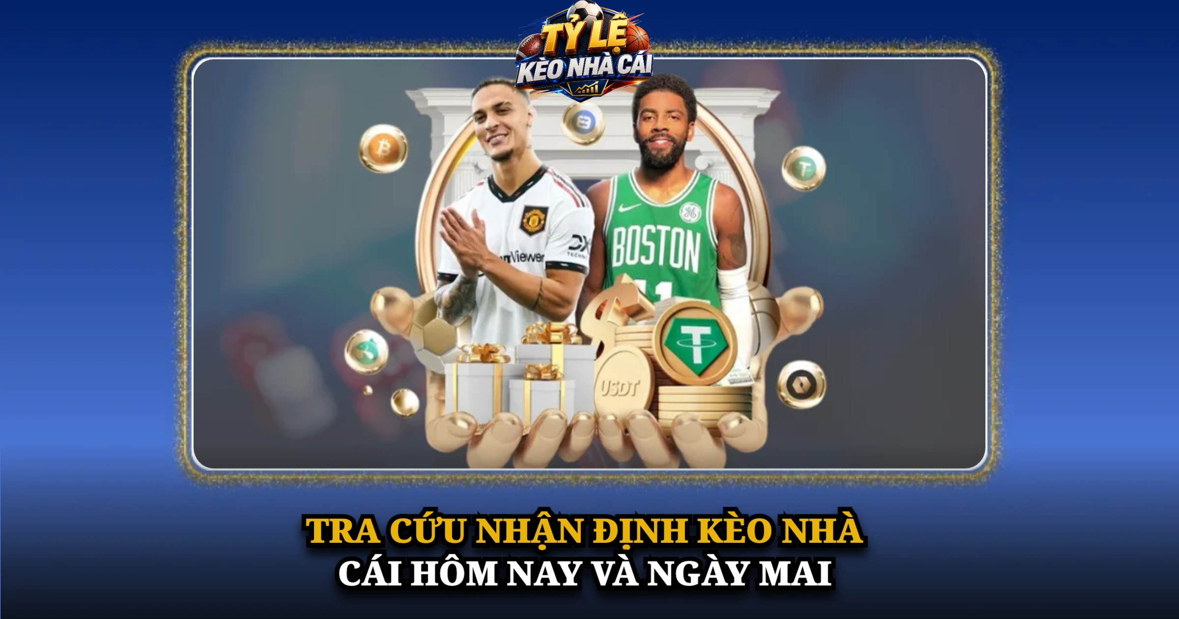 Tra cứu nhận định kèo nhà cái hôm nay và ngày mai