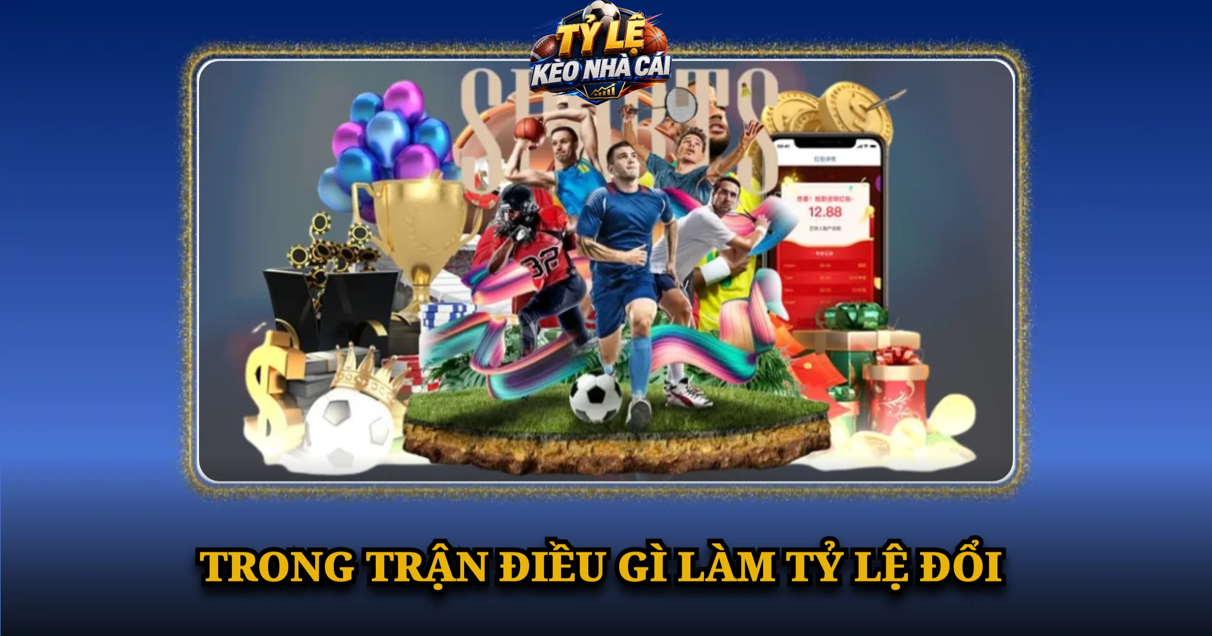 Trong Trận Điều Gì Làm Tỷ Lệ Đổi