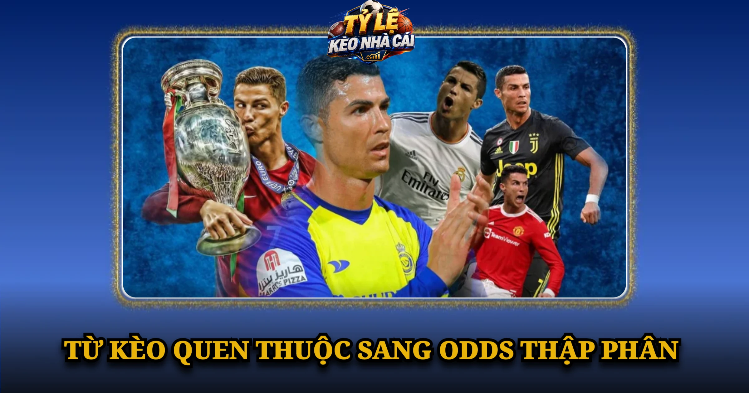 Từ Kèo Quen Thuộc Sang Odds Thập Phân
