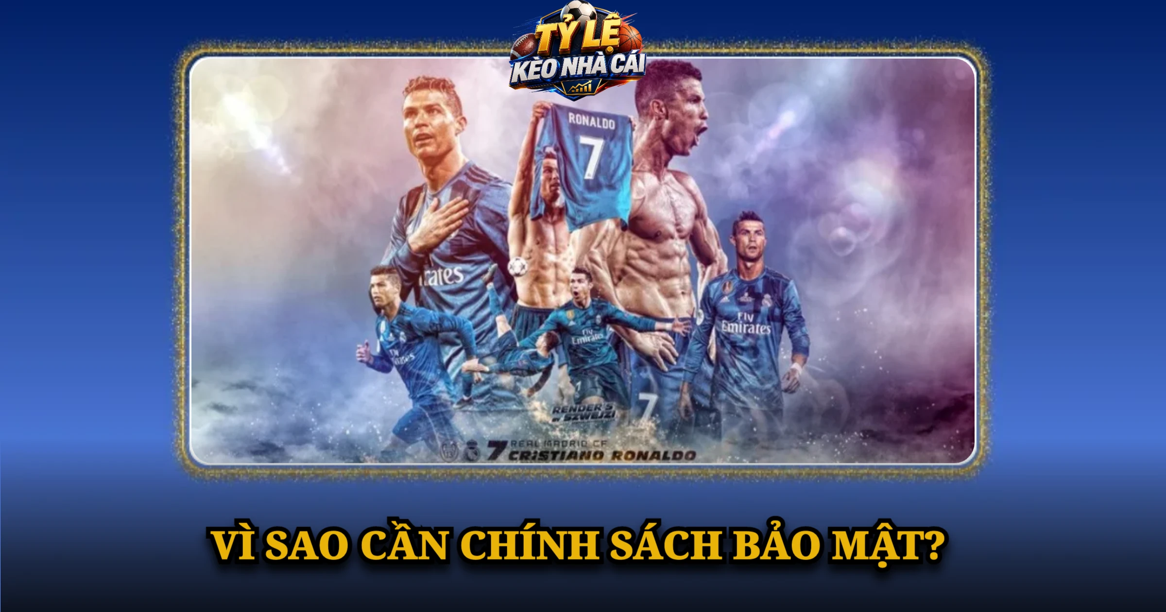Chính Sách Bảo Mật Và Bảo Vệ Người Dùng Tại Kèo Nhà Cái 1 Vì sao cần chính sách bảo mật?